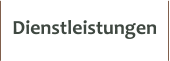 Dienstleistungen